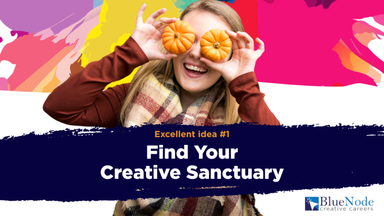 “Find Your Creative Sanctuary”